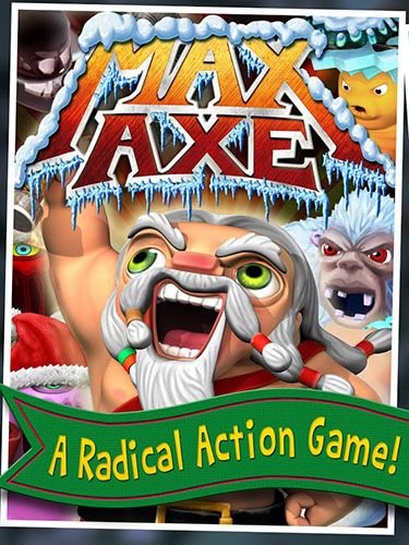 game pic for Max axe